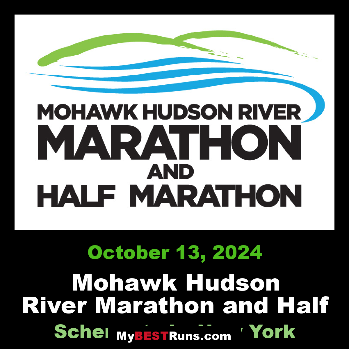 Mohawk Hudson River Marathon and Half Marathon Schenectady, New York