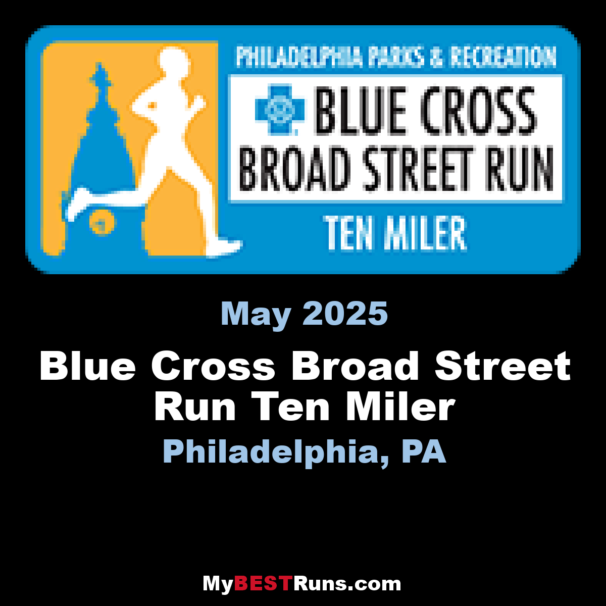 Blue Cross Broad Street Run 10 Mile Philadelphia, Pennsylvania 5/3